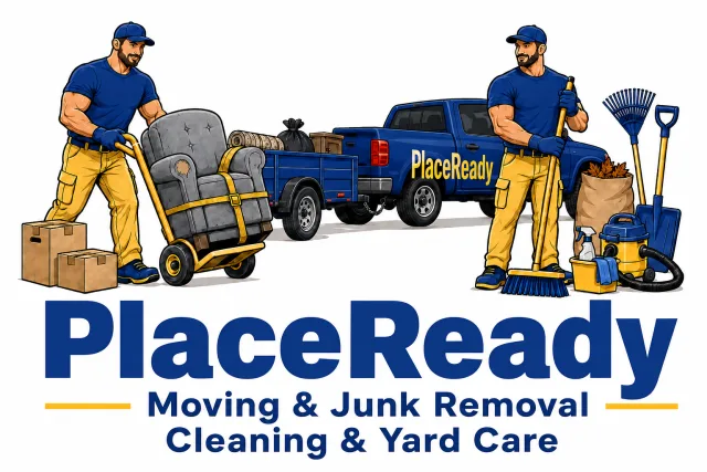 PlaceReady, moving and junk removal, cleaning and yard care